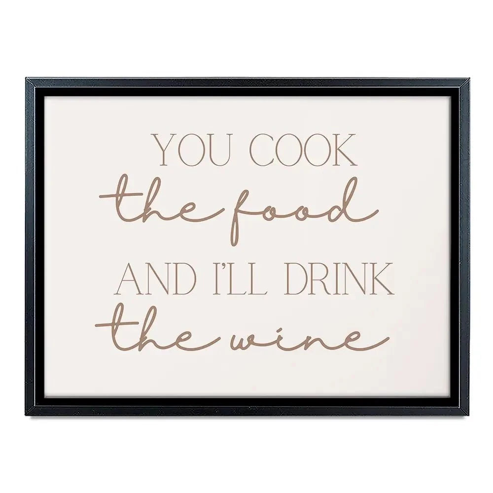 You Cook I'll Drink Canvas Print