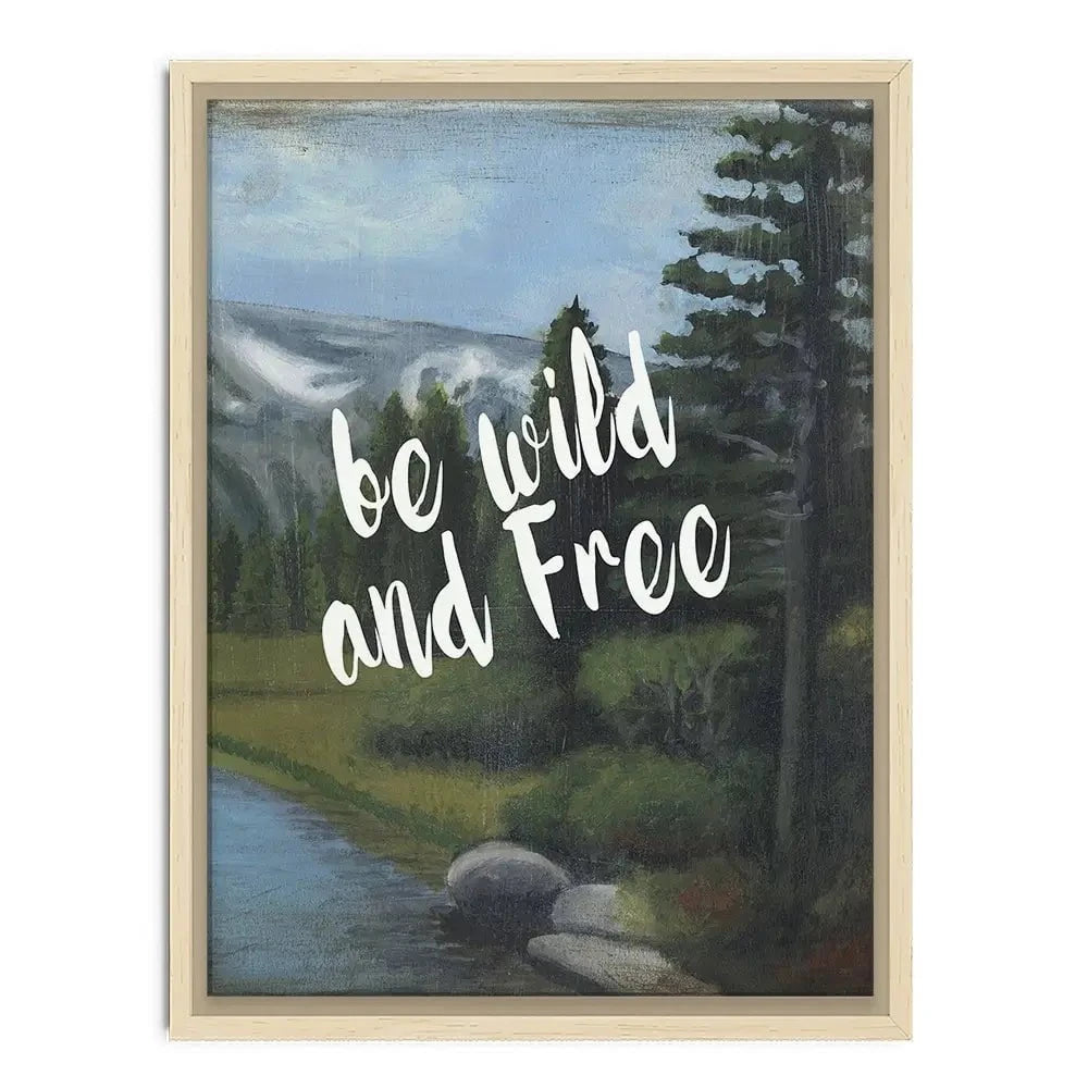 Be Wild And Free Canvas Print Be Wild And Free Canvas Print wall art product Naomi McCavitt