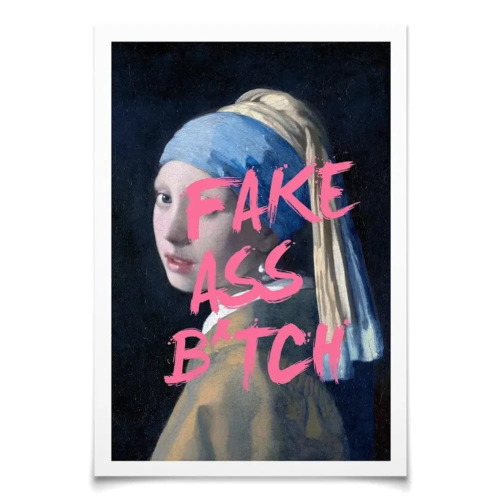 Fake Ass Art Print