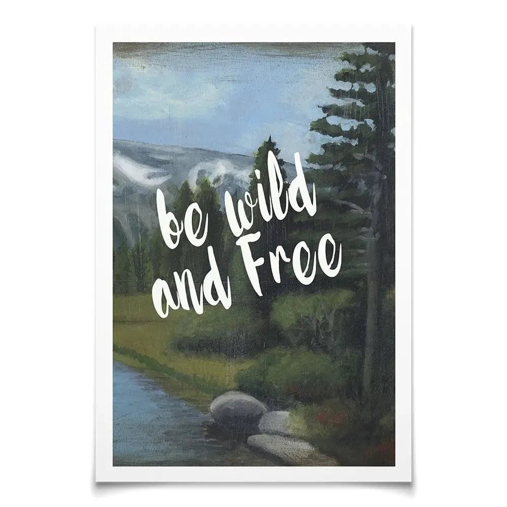 Be Wild And Free Art Print Be Wild And Free Art Print wall art product Naomi McCavitt