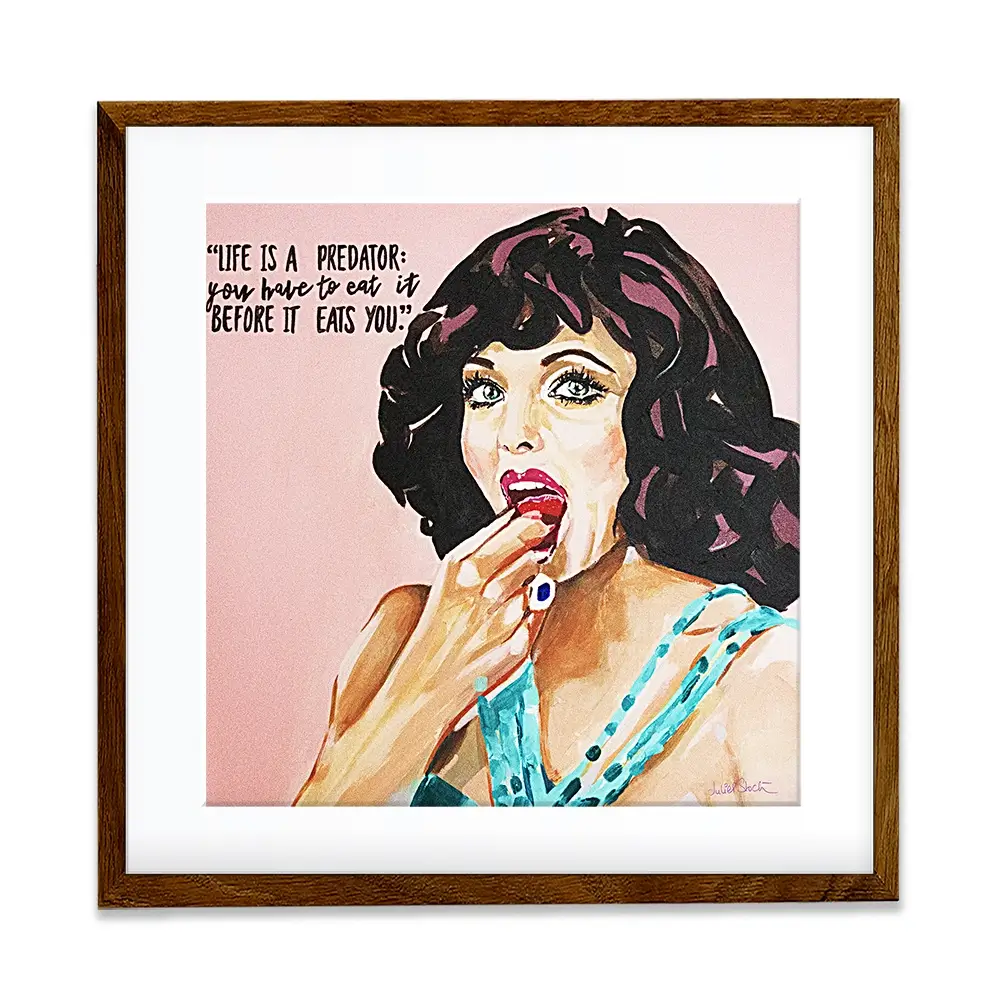 Joan Collins Life Is A Predator Square Framed Art Print Joan Collins Life Is A Predator Square Framed Art Print wall art product Juliet Stockton
