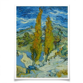 Two Poplars In The Alpilles Near Saint-Remy Art Print Two Poplars In The Alpilles Near Saint-Remy Art Print wall art product Vincent Van Gogh